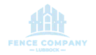 Fence Company Lubbock Texas